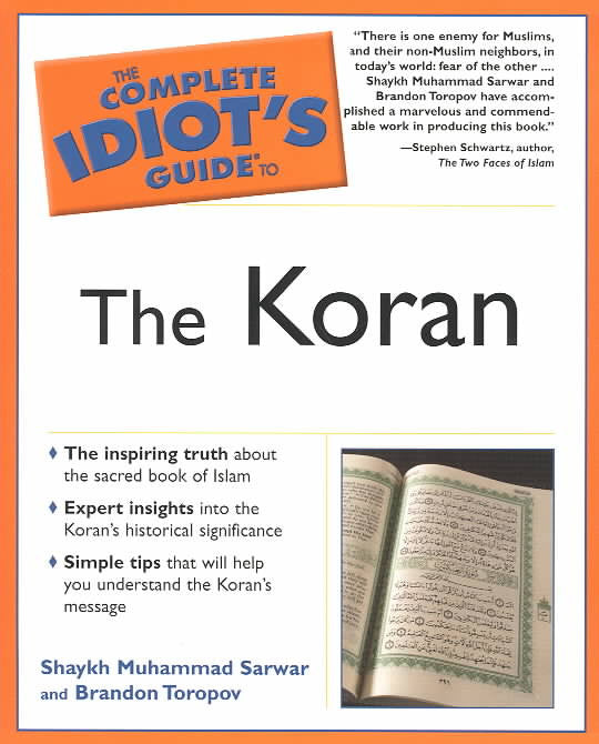 The Complete Idiot's Guide to the Koran