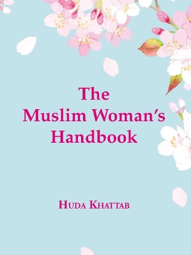 Muslim Woman's Handbook