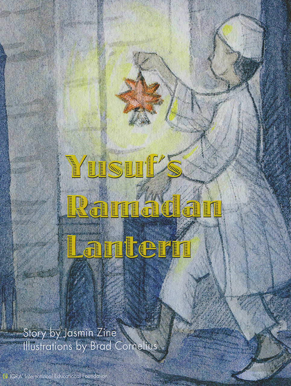 Yusuf's Ramadan Lantern