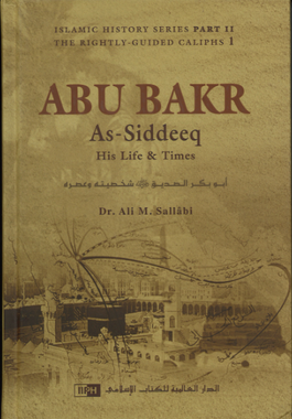 ABU BAKR As-Siddeeq...His life and Times in English