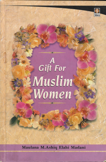 A gift for Muslim Women