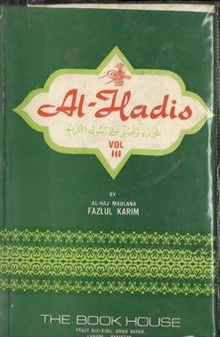 Al- Hadis with explanation in Vol 3