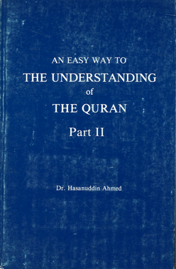 An Easy way to The Understanding of The Quran Part 1 & 2