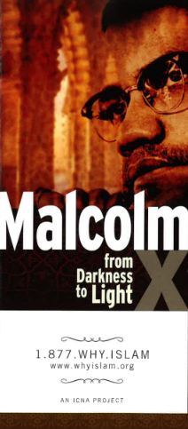 Why Islam: Malcolm- From Darkness to Light