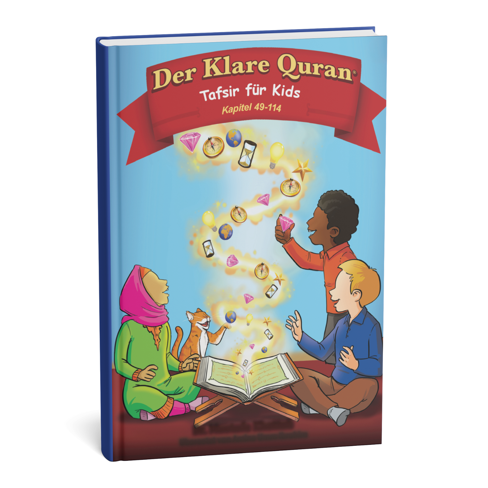 Der Klare Quran Tafsir Fur Kids - Kaptel 49 - 114