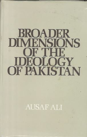 Broader Dimensions of the Ideology of Pakistan....In English