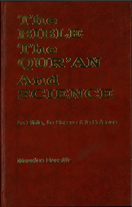 The Bible, the Qu'ran and Science (USED)