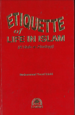 Etiquettes of life in Islam....in english