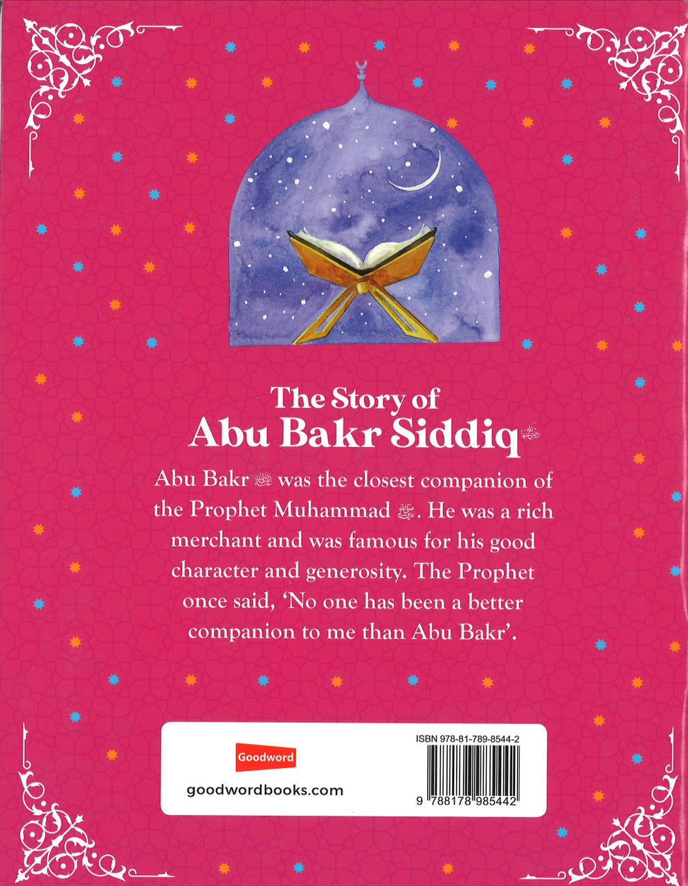 Abu Bakr Siddiq - The First Caliph Of Islam