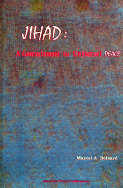 Jihad: A Commitment to Universal Peace.