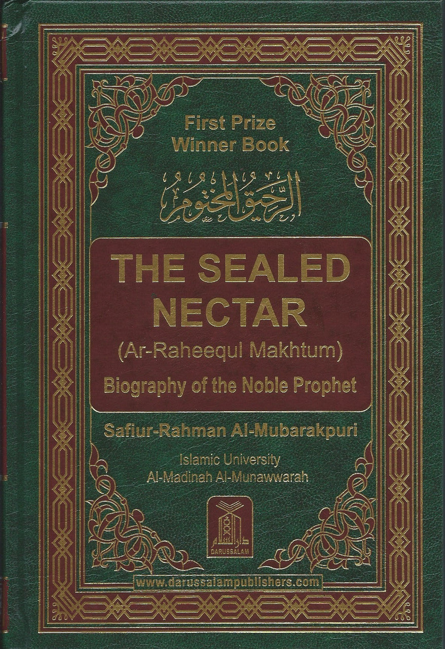 Al-Raheeq Al-Makhtum- The Sealed Nectar