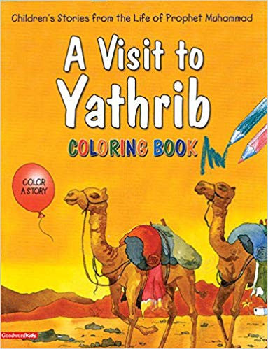 A Visit to Yathrib (Coloring Book)