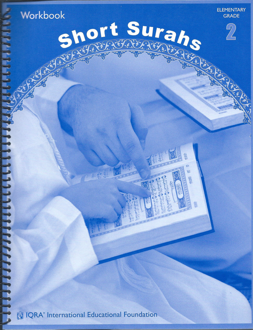 Short Surahs - Workbook Elementary Grade 2 (Spiral Bound)