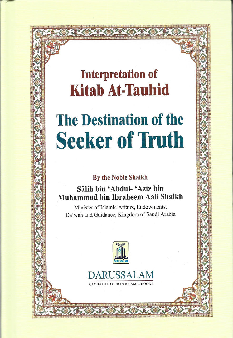 Interpretation of Kitab At-Tauhid The Destination of the Seeker of Truth