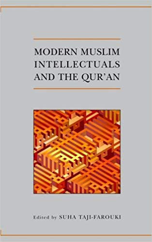 Modern Muslim Intellectuals and the Qur'an