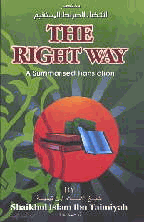 The Right Way- A Summarised Translation