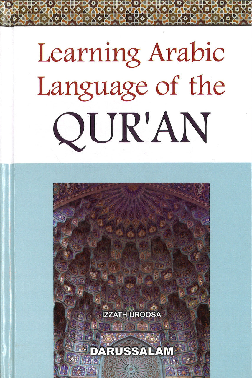 Learning Arabic Language of the Qur'an