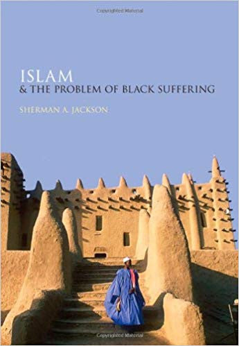 Islam & the Problem of Black Suffering