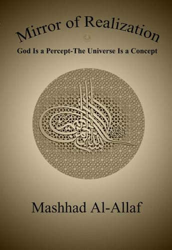 Mirror of Realization God is a Percept - The Universe is a Concept