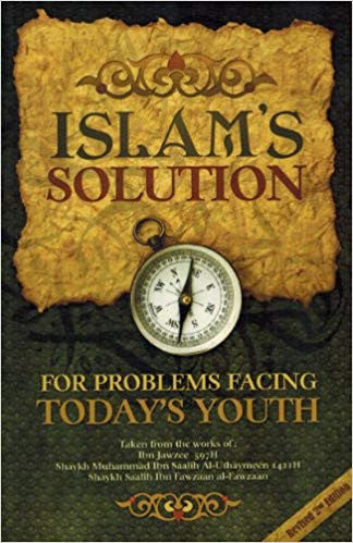 Islam's Solution for Problems Facing Today's Youth