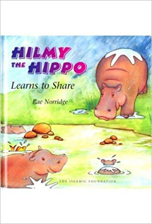 Hilmy the Hippo Learns to Share