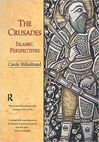 The Crusades Islamic Perspectives