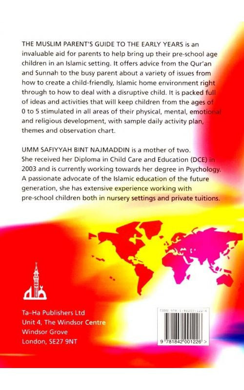 The Muslim Parent's Guide To The Early Years (0-5 Years)