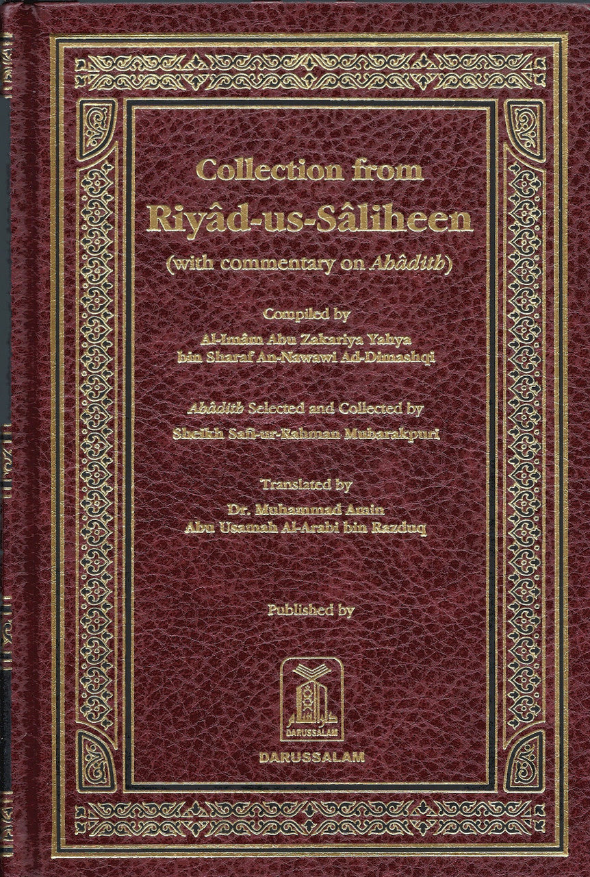 Collection from Riyad-us-Saliheen with Commentary on Ahadith