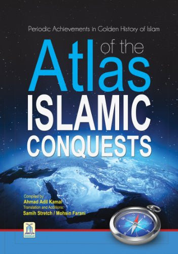 Atlas of the Islamic Conquests