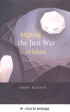 Arguing the Just War in Islam