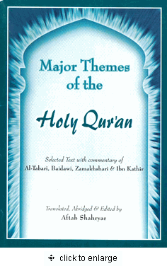 Major Themes of the Holy Quran