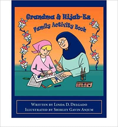 Grandma and Hijab-Ez (Family Activity Book)