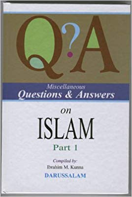 Miscellaneous Questions & Answers on Islam Part 1