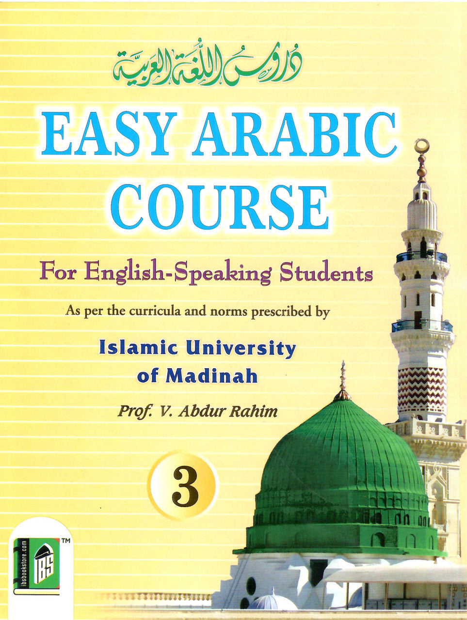 Easy Arabic Course For English-Speaking Students - Book 3