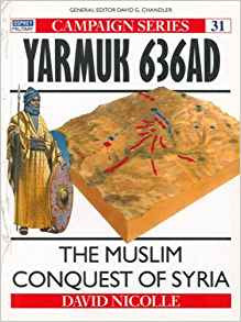 The Muslim Conquest of Syria