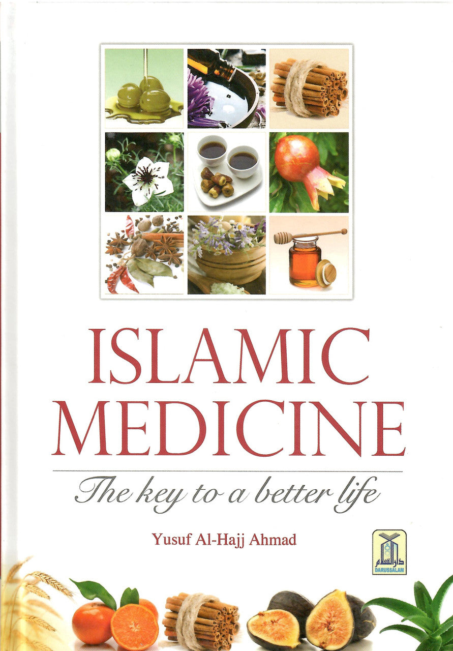 Islamic Medicine the Key to a Better Life