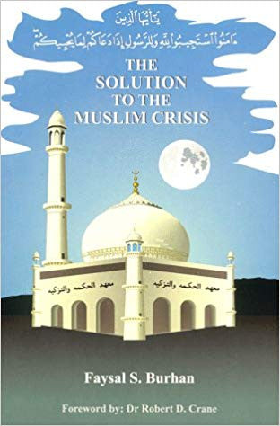 The Solution to the Muslim Crisis