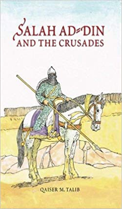 Salah Ad-Din And The Crusades