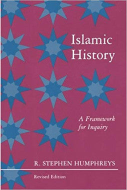 Islamic History: A Framework for Inquiry