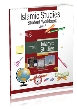 Islamic Studies Level 6 Workbook