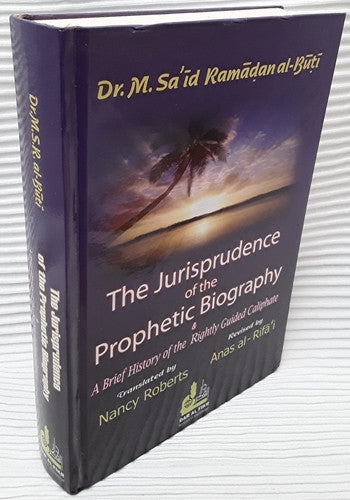 The Jurisprudence of the Prophetic Biography- USED