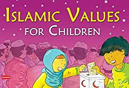 Islamic Values for Children