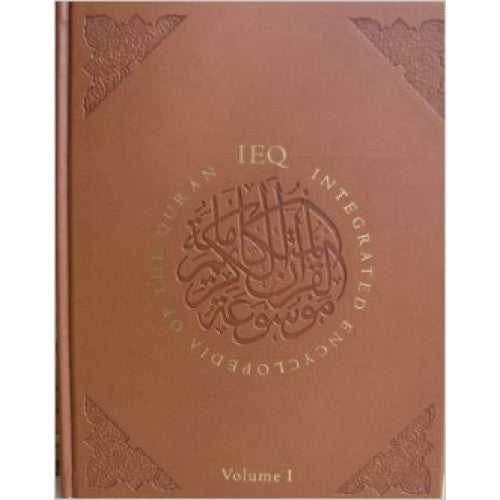 Integrated Encyclopedia of the Qur'an (Vol. 1)