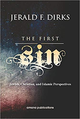 The First Sin: Jewish, Christian, and Islamic Perspectives