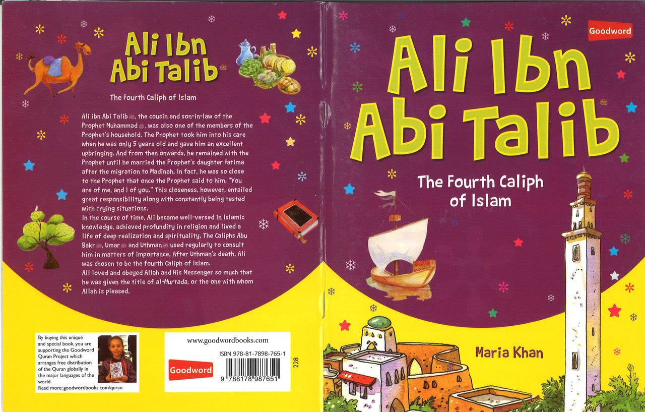 Ali Ibn Abi Talib - The Fourth Caliph of Islam