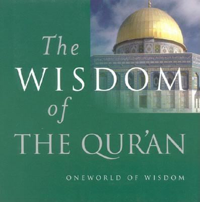 The Wisdom of the Quran