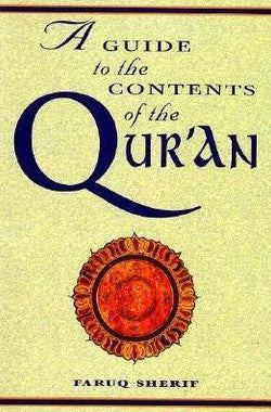 A Guide to the Contents of the Qur'an