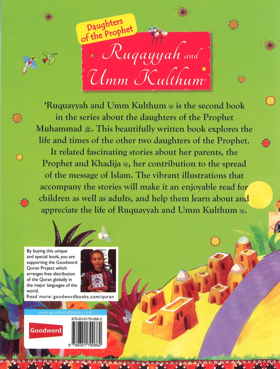 Daughters of the Prophet Muhammad: Ruqayyah and Umm Kulthum