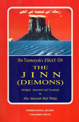 Ibn Taymeeyah's Essay on The Jinn (Demons) USED