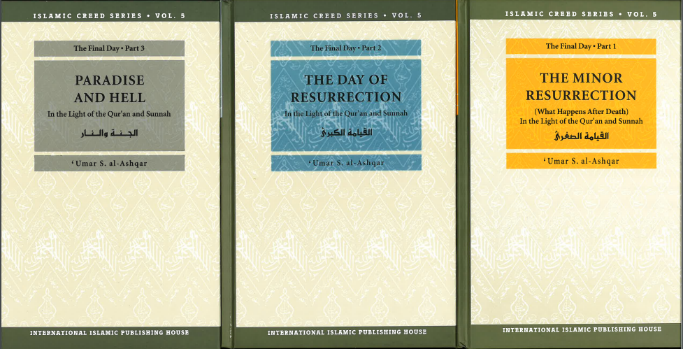 Islamic Creed Series: Volume 5- The Final Day (SET OF 3)